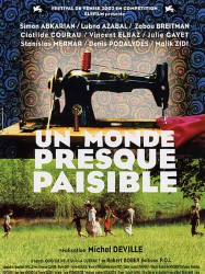 Un monde presque paisible