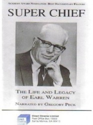 Super Chief: The Life and Legacy of Earl Warren