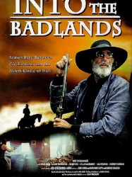 Into the Badlands