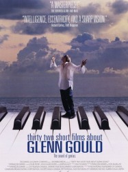 Thirty Two Short Films About Glenn Gould