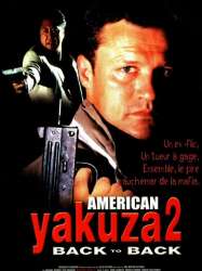 American Yakuza 2 : Back to Back