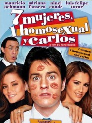 7 Mujeres, 1 Homosexual y Carlos