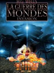 H.G. Wells La guerre des mondes - Invasion