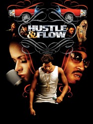 Hustle and Flow