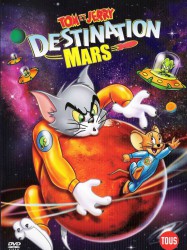 Tom et Jerry : Destination Mars