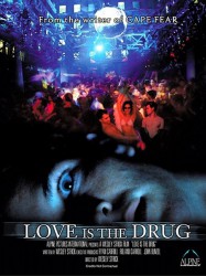 Love is the Drug