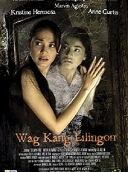 'Wag Kang Lilingon