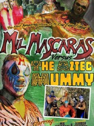 Mil Mascaras vs. the Aztec Mummy