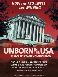 Unborn in the USA : Inside the War on Abortion