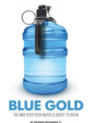 Blue Gold: World Water Wars