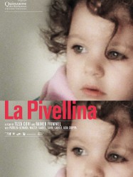 La pivellina