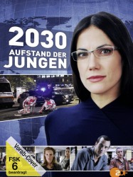 2030 - Aufstand der Jungen