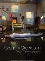 Gregory Crewdson: Brief Encounters