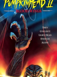 Pumpkinhead II: Blood Wings