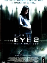 The Eye 2 : Renaissances