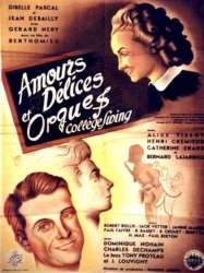 Amours, Délices et Orgues