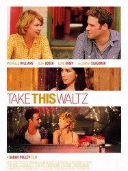 Take This Waltz, une histoire d'amour