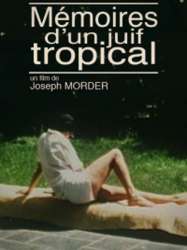 Mémoires d'un juif tropical