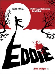 Eddie: The Sleepwalking Cannibal