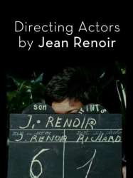 La Direction d'acteur par Jean Renoir