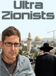 Louis Theroux: The Ultra Zionists