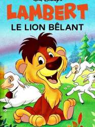 Lambert le Lion Peureux