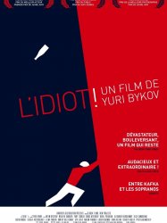 L'Idiot !