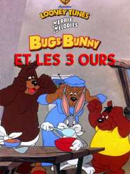 Bugs Bunny et les Trois Ours