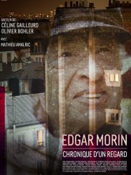 Edgar Morin, chronique d'un regard