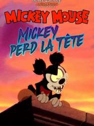 Mickey Perd la Tête