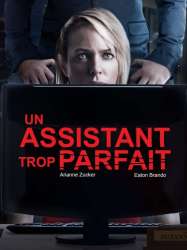 Un assistant trop parfait