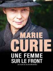 Marie Curie, une femme sur le front