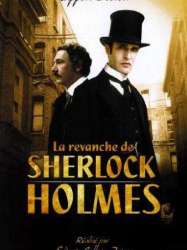 La revanche de Sherlock Holmes