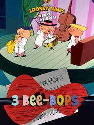 3 Bee-Bops