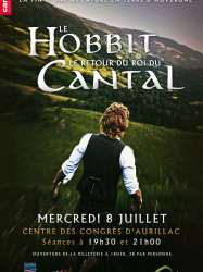 Le Hobbit : le retour du roi du Cantal