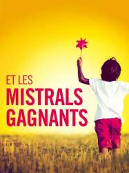 Et les mistrals gagnants