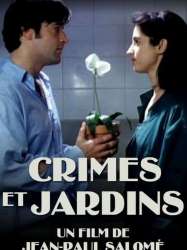 Crimes et jardins