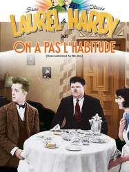 Laurel Et Hardy - On n'a pas l’habitude