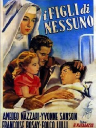 I Figli di nessuno (Le fils de personne)