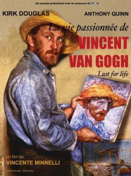 La Vie passionnée de Vincent Van Gogh