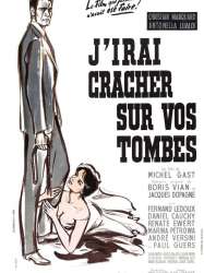 J'irai cracher sur vos tombes