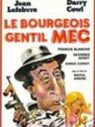 Le Bourgeois gentil mec