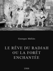 Le Rêve du radjah ou la Forêt enchantée