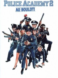 Police Academy 2 : Au boulot !