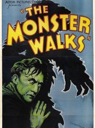 The Monster Walks