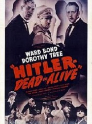 Hitler- Dead or Alive