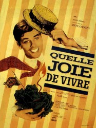 Quelle joie de vivre