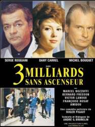 Trois milliards sans ascenseur