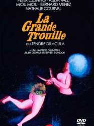 La Grande Trouille