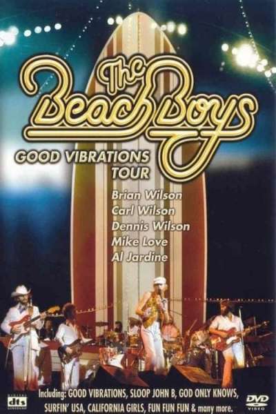 The Beach Boys: Good Vibrations Tour